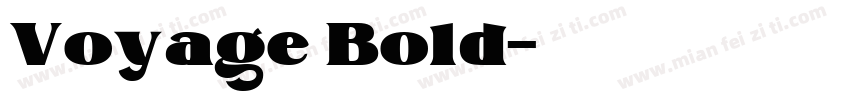 Voyage Bold字体转换